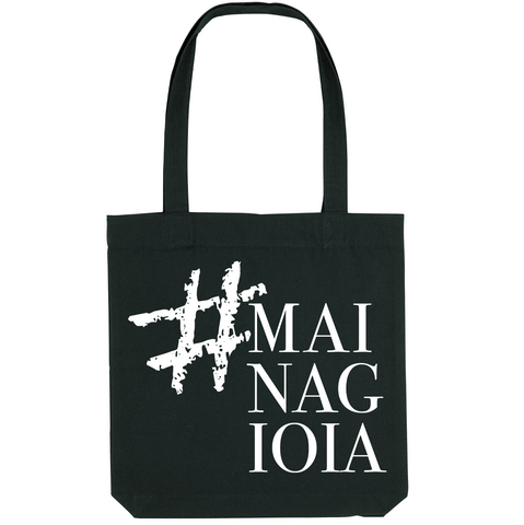 TOTE BAG #MAI UNA GIOIA