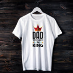 T-shirt PAPA' DAD YOU ARE THE KING